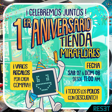 🎉 1er Aniversario: Tienda Miraflores (Sáb 07 y Dom 08 de Junio)