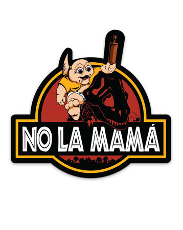 No La Mamá (Sticker)